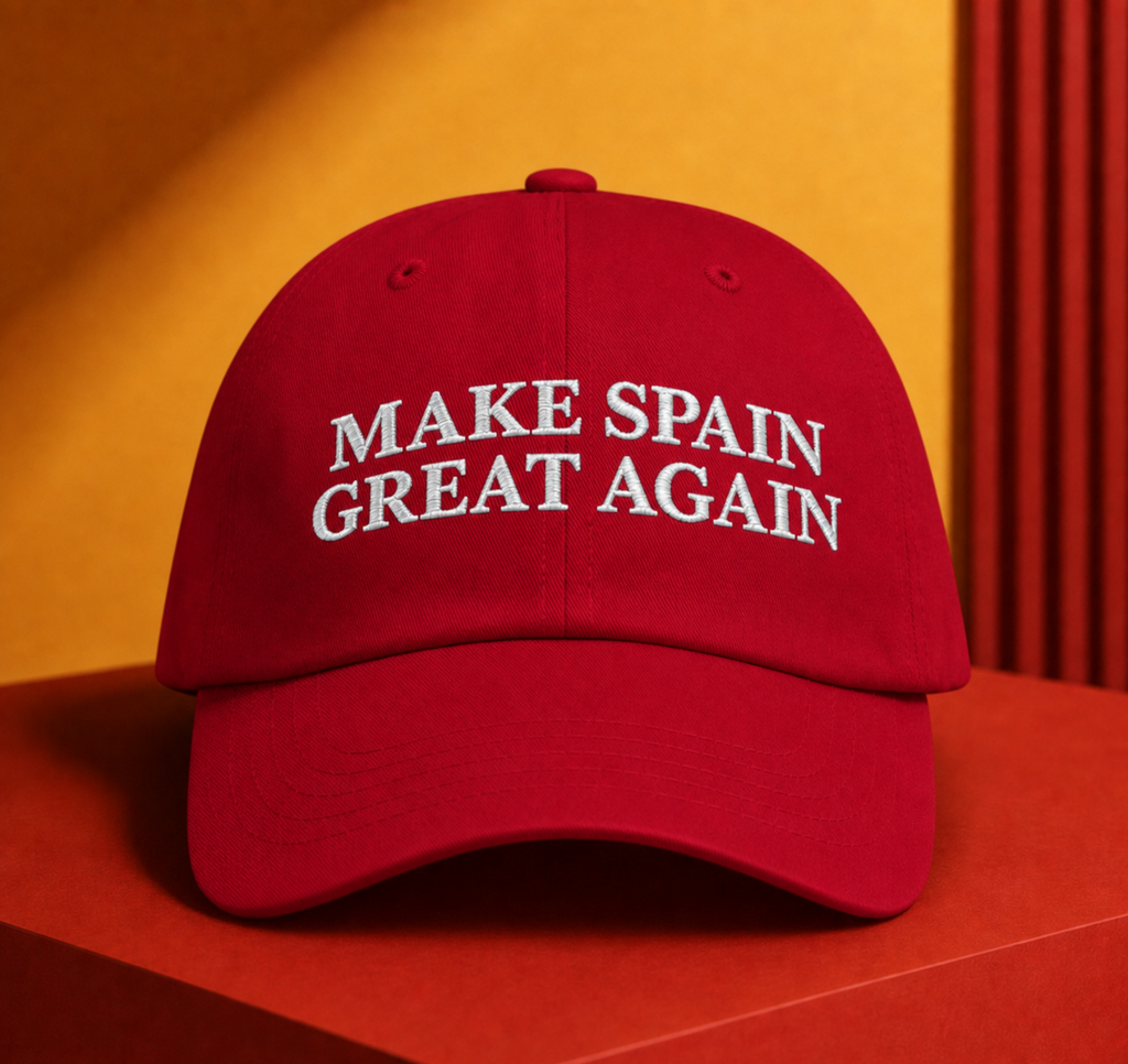 MAKE SPAIN GREAT AGAIN